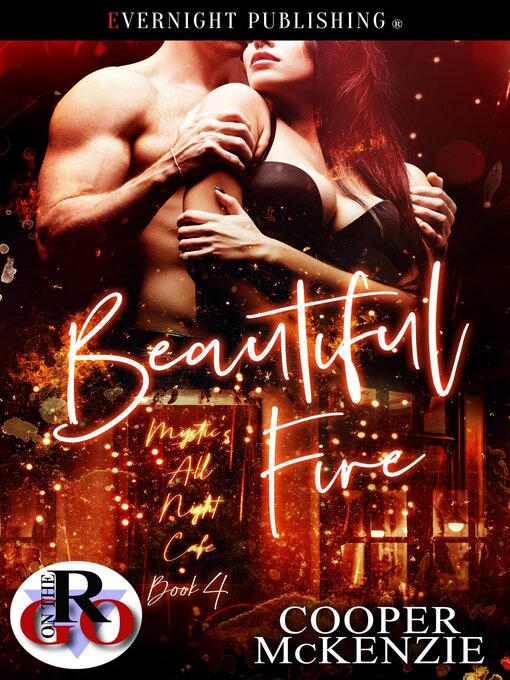 Title details for Beautiful Fire by Cooper Mckenzie - Available